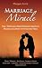 Marriage Miracle - The 7 Struggles That Destroy Christian Marriages & How to Overcome Them
