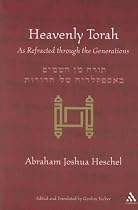 Heavenly Torah: As Refracted Through the Generations