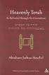Heavenly Torah: As Refracted Through the Generations