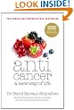 Anticancer: A New Way of Life