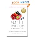 Anticancer: A New Way of Life
