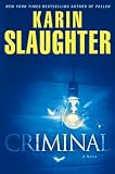 Criminal: A Novel