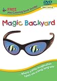 The Magic Backyard: Where a Little Imagination Goes A Long, Long Way