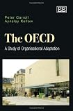 The OECD : a study of organisational adaptation