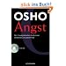 Angst: Die Unw�gbarkeiten des Lebens verstehen und annehmen - mit CD