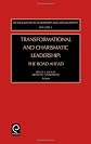 Transformational and Charismatic Leadership (Monographs in Leadership and Management)