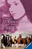 Heartland Doppelband 07: Paradies f�r Pferde. Licht am Ende der Nacht / Hoffnung und Vertrauen. Band 13 und 14 - Lauren Brooke