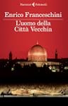 L'uomo della Citt� Vecchia (I narratori)