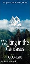 Walking in the Caucasus: Georgia