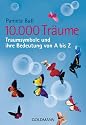 10.000 Tr&auml;ume: Traumsymbole und ihre Bedeutung von A bis Z