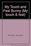 My touch and feel bunny