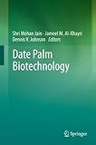 Date palm biotechnology