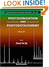 Photoionization and Photodetachment Two Volume Set (Advanced Series in Physical Chemistry) (Pt. 1)