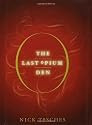 The Last Opium Den