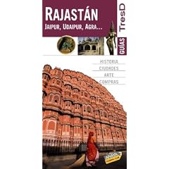 Rajast�n, Jaipur, Udaipur, Agra... (Guias Tresd)