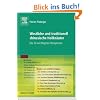 Westliche und traditionell chinesische Heilkr�uter: Die 50 wichtigsten Rezepturen