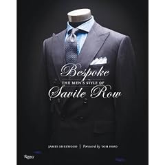 Bespoke: The Men's Style of Savile Row