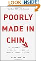 Poorly Made in China: An Insider's Account of the Tactics Behind China's Production Game