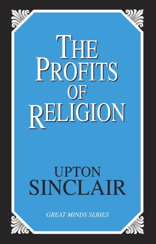 The Profits of Religion (Great Minds Series)