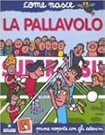 La pallavolo. Con adesivi