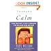 Instant Calm: Over 100 Easy-to-Use Techniques for Relaxing Mind and Body