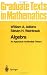 Algebra: An Approach via Module Theory (Graduate Texts in Mathematics) at Amazon Books: 41w0tJpYLfL._SL75_