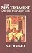 The New Testament and the People of God: Christian Origins and the Question of God v. 1 (Christian Origins & Ques God 1)