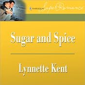 Sugar and Spice | [Lynette Kent]