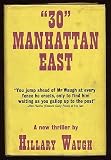 '30' Manhattan East : a case for Homicide North
