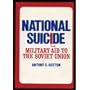National Suicide: Military Aid to the Soviet Union