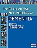 The behavioral neurology of dementia