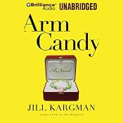 Arm Candy | [Jill Kargman]