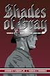 Shades of Gray:: Memoirs of a Prussian Saint on the Eastern Front
