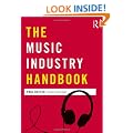 The Music Industry Handbook (Media Practice)