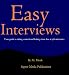 Easy Interviews: A Practical Workbook
