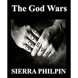 The God Wars ~ Sierra Philpin