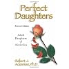 Perfect Daughters (Revised Edition): Adult Daughters of Alcoholics