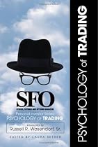 SFO Personal Investor Series: Psychology of Trading