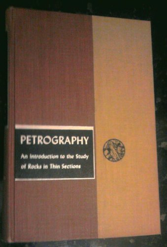 petrography introduction to the study of rocks in thin sections geology texts
