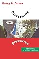 Disturbing Pleasures: Learning Popular Culture
