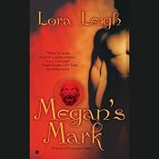 Megan's Mark: The Breeds | [Lora Leigh]