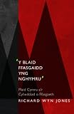 'Y Blaid Ffasgaidd Yng Nghymru' : Plaid Cymru a'r Cyhuddiad o Ffasgaeth