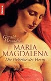 Maria Magdalena: Die Geliebte des Herrn - Gerald Messadi&eacute;