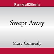 Swept Away | [Mary Connealy]