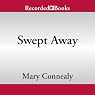 Swept Away