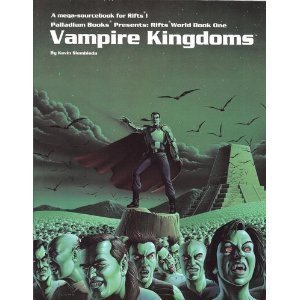 Rifts World Book 1: Vampire Kingdoms