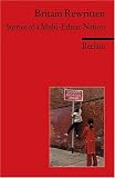 Britain Rewritten: Stories of a Multi-Ethnic Nation. (Fremdsprachentexte)