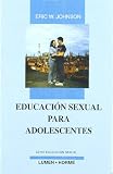 Educacion Sexual Para Adolescentes