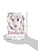 Broken (The Avena Series)