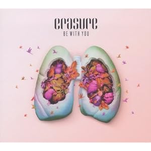 Erasure - Be with you (Maxi CD)